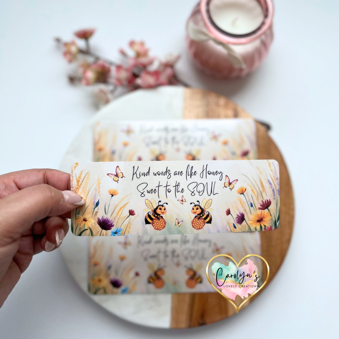 Kind words are like Honey Sweet to the Soul Bookmark |Bee bookmark | Separador de Libros