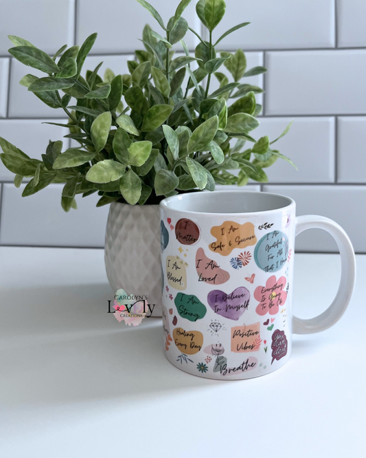 Affirmation Mug – Daily Inspiration with Every Sip 12oz