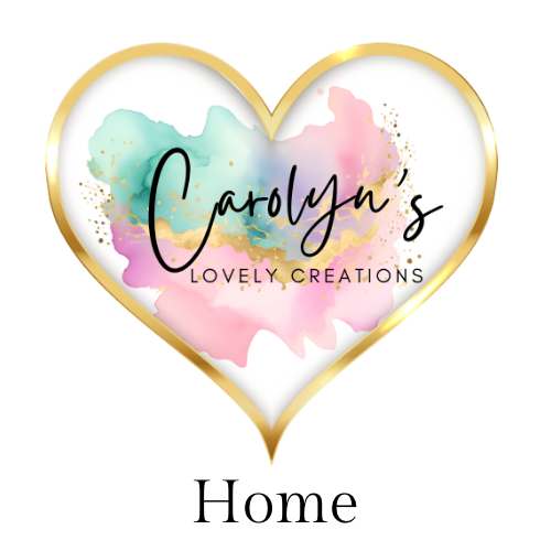 Carolyn’s Lovely Creations